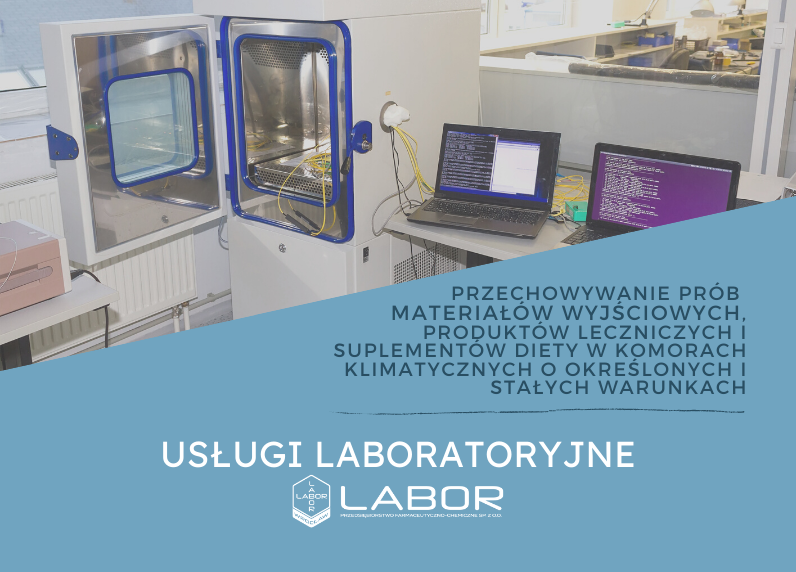 Przechowywanie prób materiałów wyjściowych, produktów leczniczych ?i suplementów diety w komorach klimatycznych o określonych i stałych warunkach