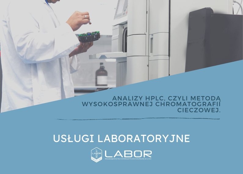 Analizy HPLC, czyli metodą wysokosprawnej chromatografii cieczowej