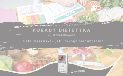 Dieta wegańska – jak uniknąć niedoborów?